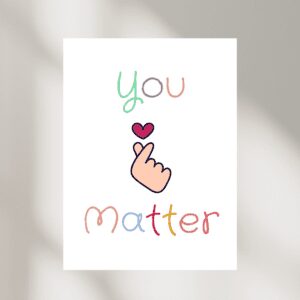 you matter